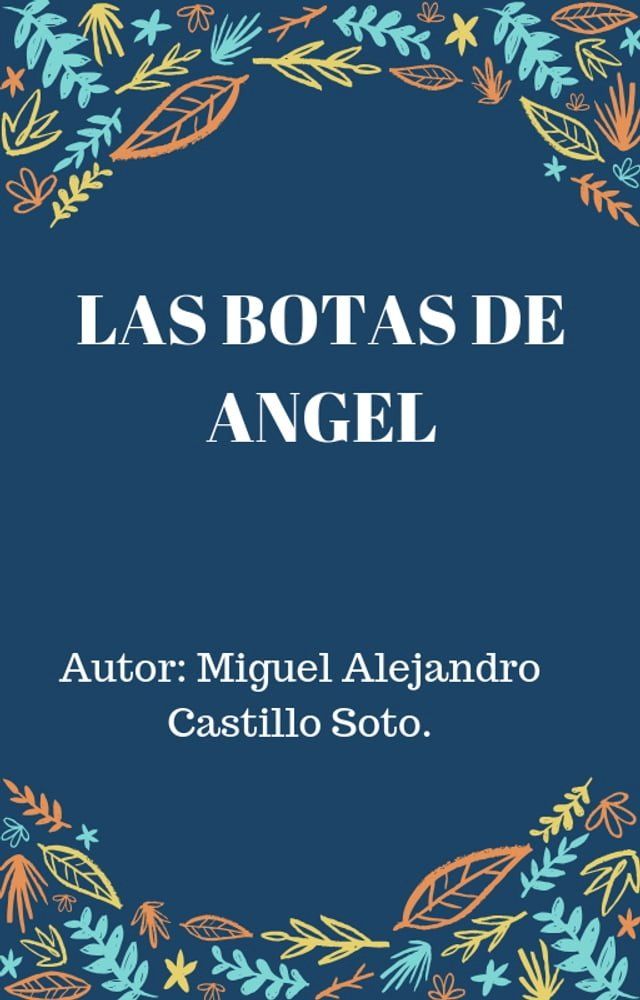  LAS BOTAS DE ANGEL(Kobo/電子書)