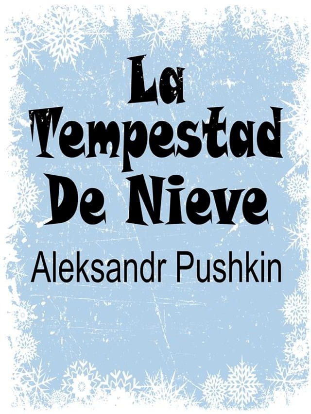  La Tempestad De Nieve(Kobo/電子書)