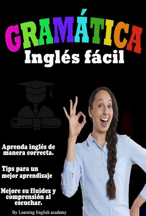 Gram&aacute;tica Ingl&eacute;s F&aacute;cil(Kobo/電子書)