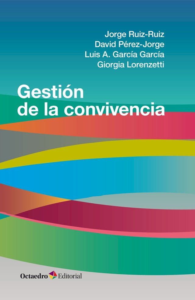  Gesti&oacute;n de la convivencia(Kobo/電子書)