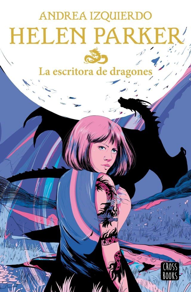  Helen Parker 2. La escritora de dragones(Kobo/電子書)