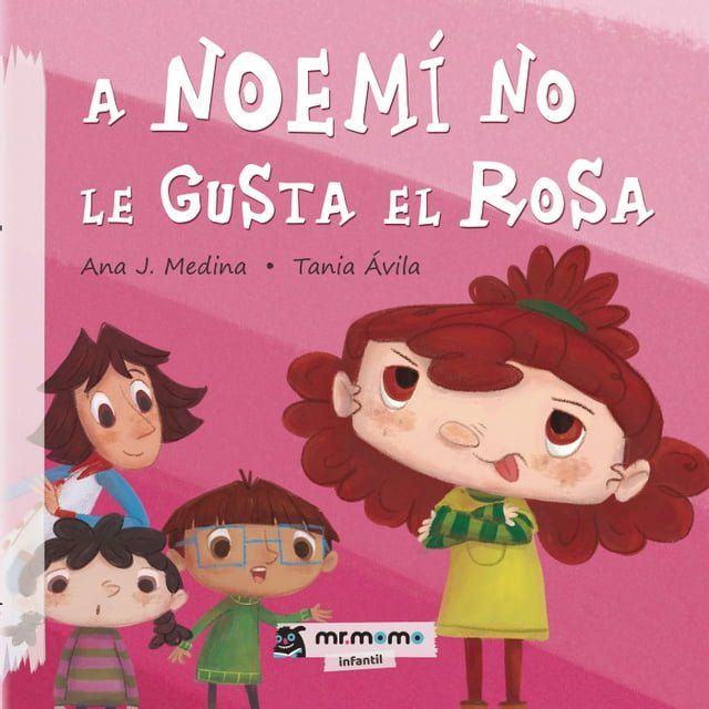  A Noem&iacute; no le gusta el rosa(Kobo/電子書)