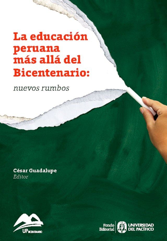  La educaci&oacute;n peruana m&aacute;s all&aacute; del Bicentenario: nuevos rumbos(Kobo/電子書)