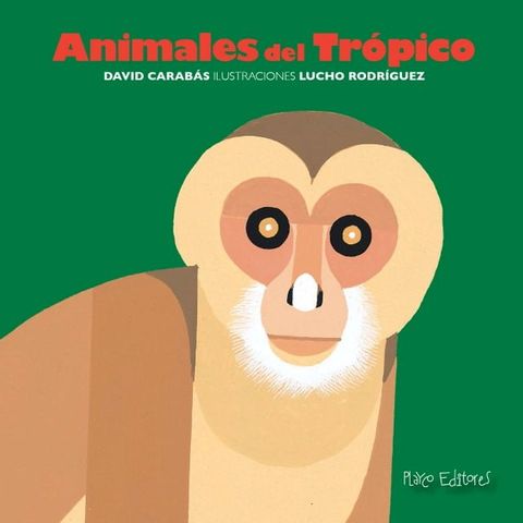 Animales del Tr&oacute;pico(Kobo/電子書)