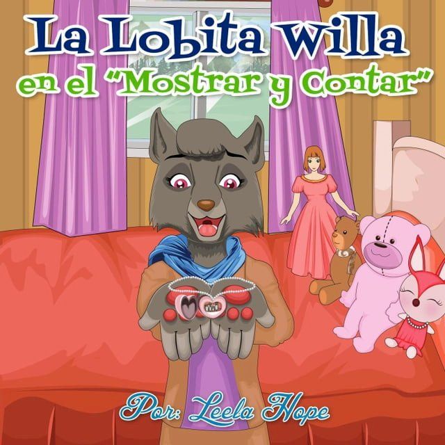  La Lobita Willa en el “Mostrar y Contar”(Kobo/電子書)