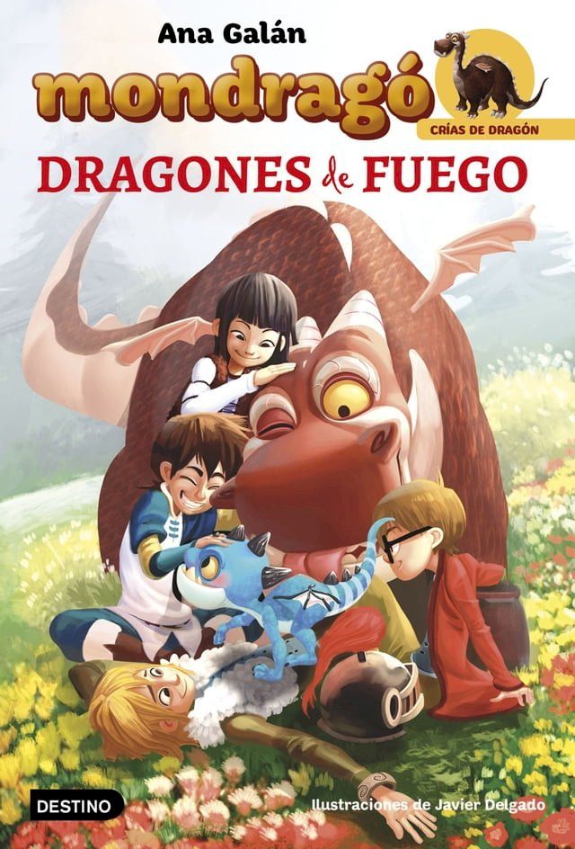  Mondrag&oacute;. Dragones de fuego(Kobo/電子書)