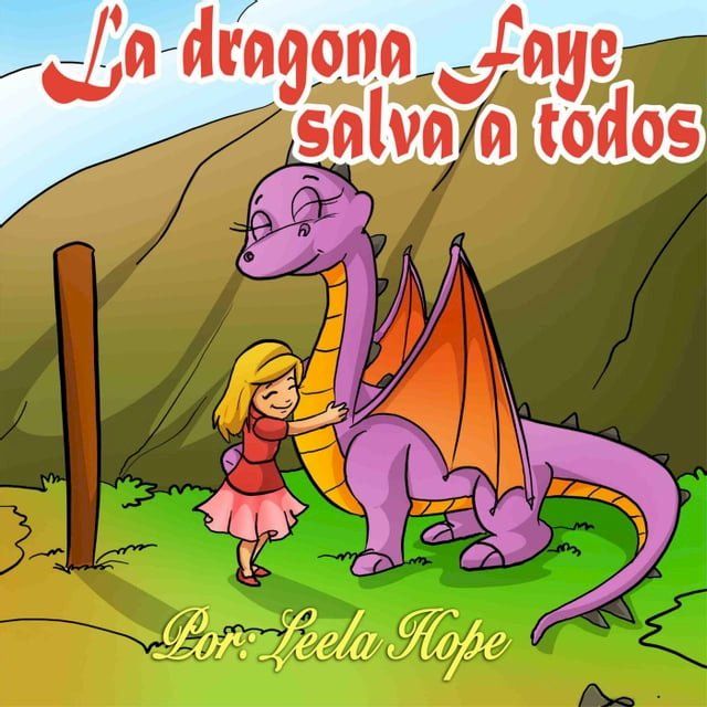  La dragona Faye salva a todos(Kobo/電子書)