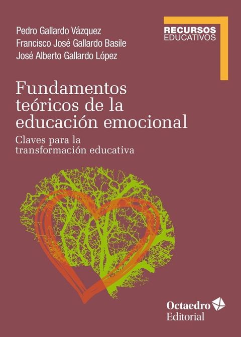 Fundamentos te&oacute;ricos de la educaci&oacute;n emocional(Kobo/電子書)