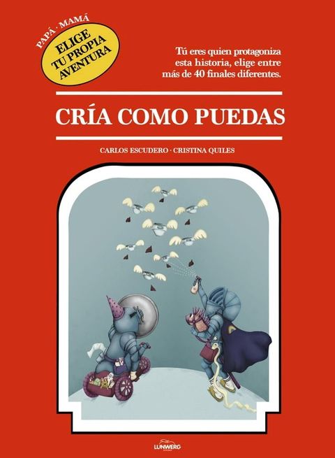 Pap&aacute;, elige tu propia aventura &brvbar; Mam&aacute;, elige tu propia aventura(Kobo/電子書)