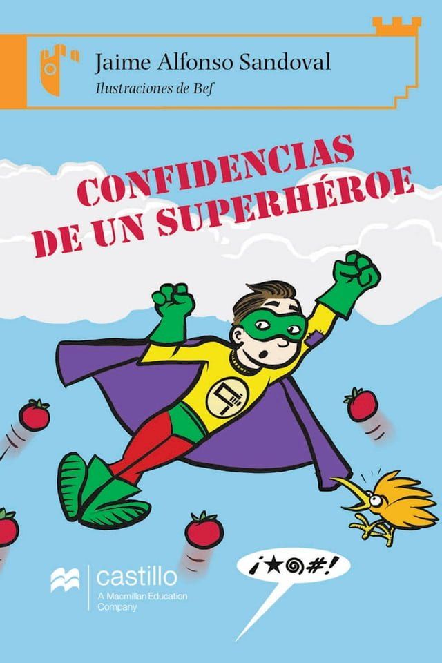  Confidencias de un superhéroe(Kobo/電子書)