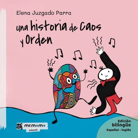 Una historia de Caos y Orden(Kobo/電子書)