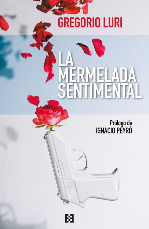 La mermelada sentimental(Kobo/電子書)