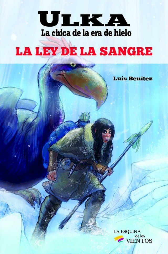  Ulka, la chica de la era de hielo(Kobo/電子書)