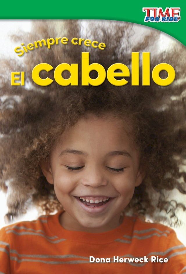  Siempre crece: El cabello(Kobo/電子書)