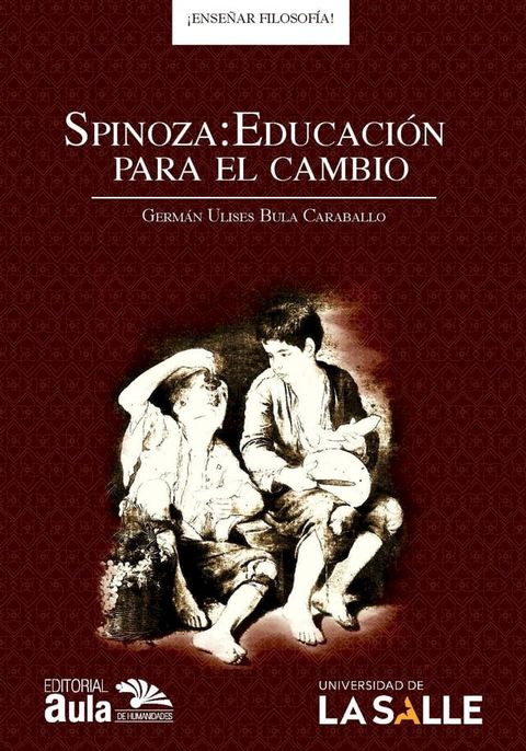 Spinoza: Educaci&oacute;n para el cambio(Kobo/電子書)