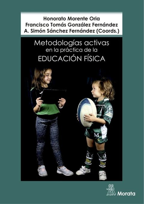 Metodologías activas en la práctica de la educación física(Kobo/電子書)