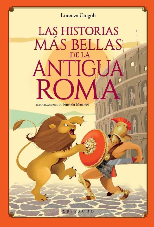  Las historias más bellas de la Antigua Roma(Kobo/電子書)