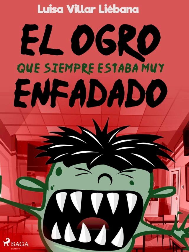  El ogro que siempre estaba muy enfadado(Kobo/電子書)