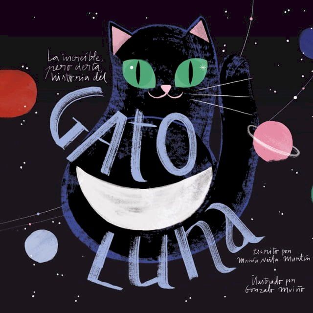  La incre&iacute;ble, pero cierta, historia del Gato Luna(Kobo/電子書)