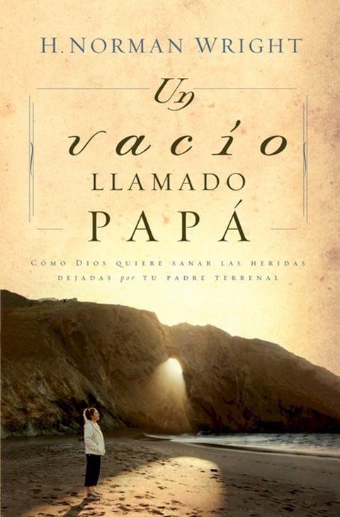 Un vacío llamado papá(Kobo/電子書)