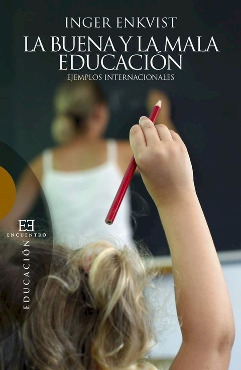 La buena y la mala educación(Kobo/電子書)