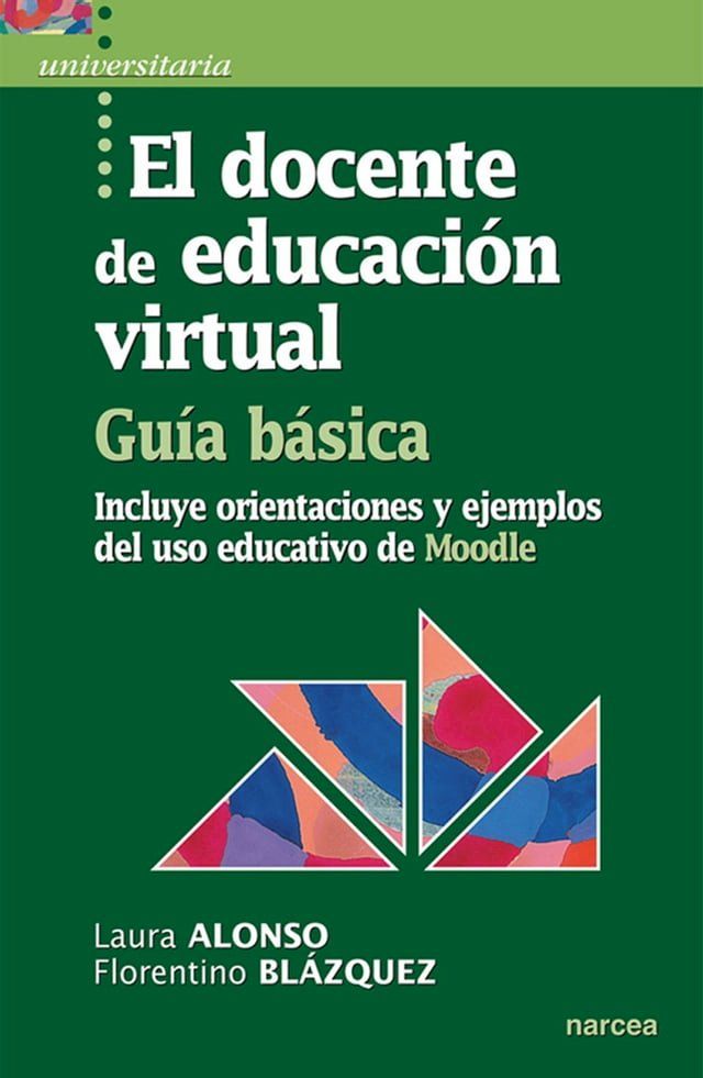  El docente de educación virtual. Guía básica(Kobo/電子書)