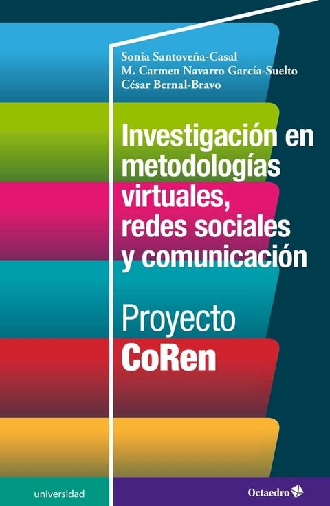 Investigaci&oacute;n en metodolog&iacute;as virtuales, redes sociales y comunicaci&oacute;n(Kobo/電子書)