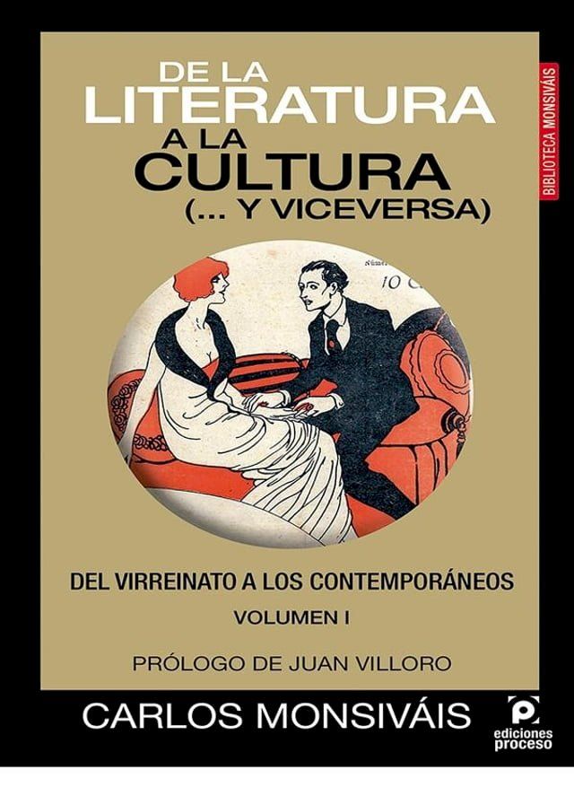  De la literatura a la cultura (... y viceversa) Volumen I(Kobo/電子書)