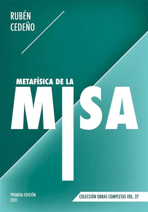 Metaf&iacute;sica de la Misa(Kobo/電子書)