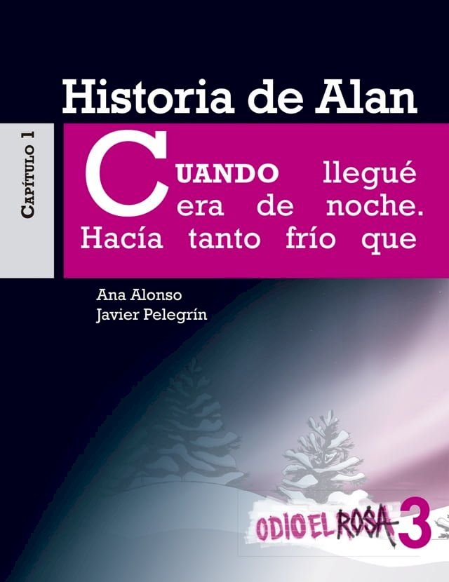  Odio el Rosa 3: Historia de Alan(Kobo/電子書)