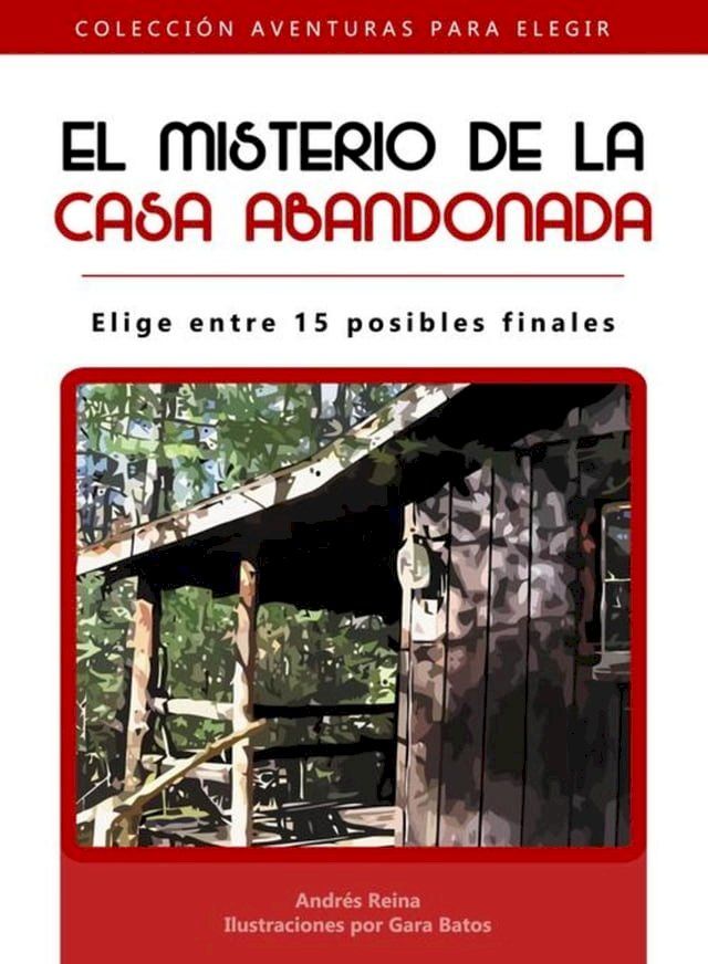  El misterio de la casa abandonada(Kobo/電子書)