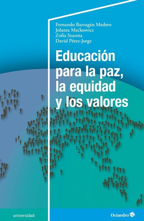 Educaci&oacute;n para la paz, la equidad y los valores(Kobo/電子書)