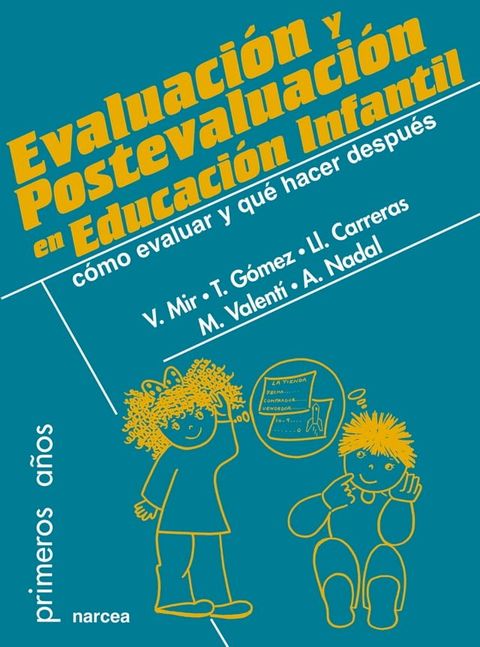 Evaluaci&oacute;n y postevaluaci&oacute;n en Educaci&oacute;n Infantil(Kobo/電子書)