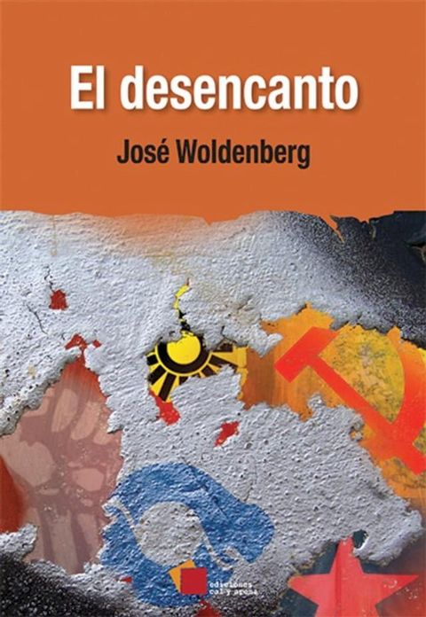 El desencanto(Kobo/電子書)