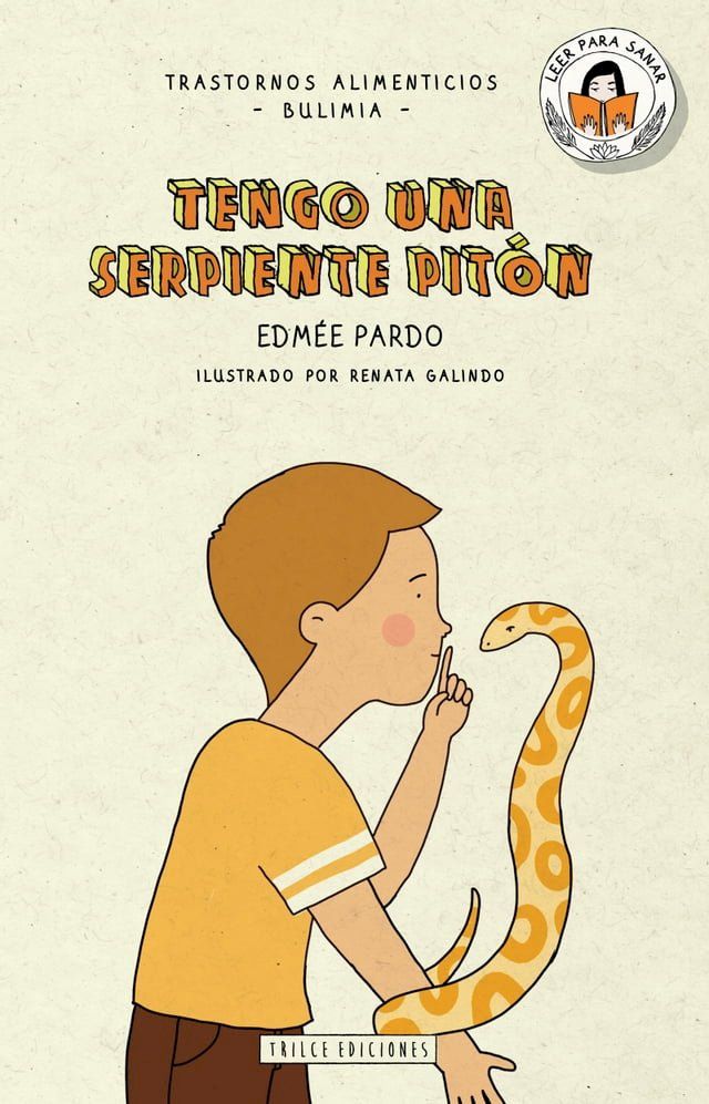  Tengo una serpiente pit&oacute;n(Kobo/電子書)