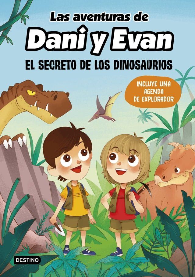  Las aventuras de Dani y Evan. El secreto de los dinosaurios(Kobo/電子書)