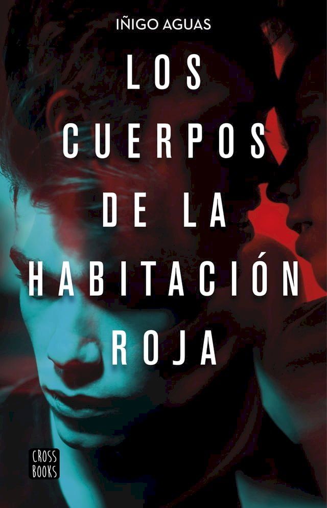  Los cuerpos de la habitación roja(Kobo/電子書)