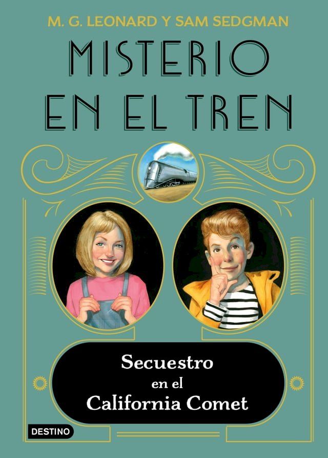  Misterio en el tren 2. Secuestro en el California Comet(Kobo/電子書)