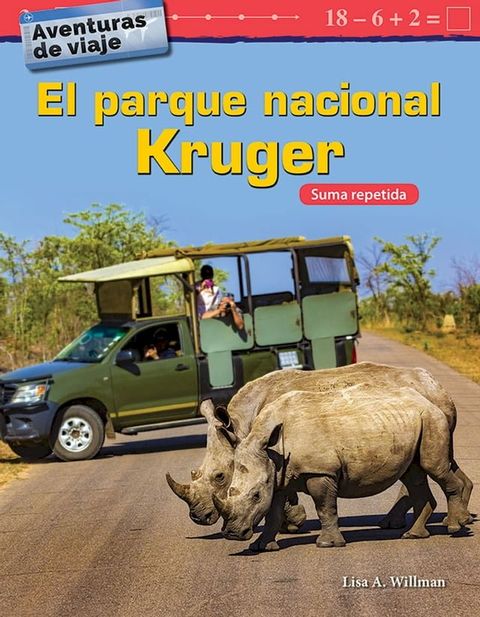 Aventuras de viaje El parque nacional Kruger: Suma repetida(Kobo/電子書)