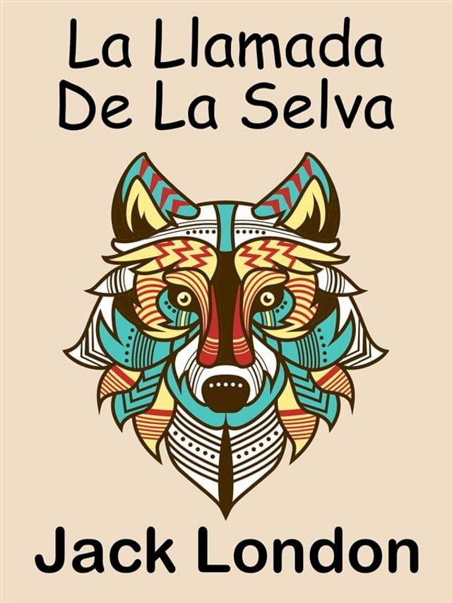  La Llamada De La Selva(Kobo/電子書)