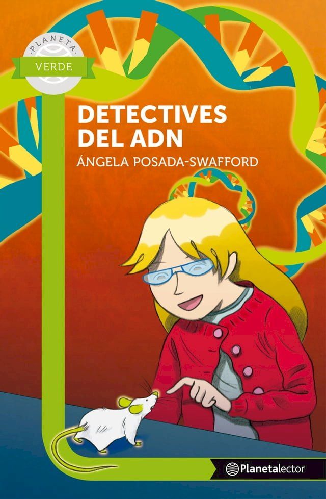  Detectives del ADN - Planeta lecto(Kobo/電子書)