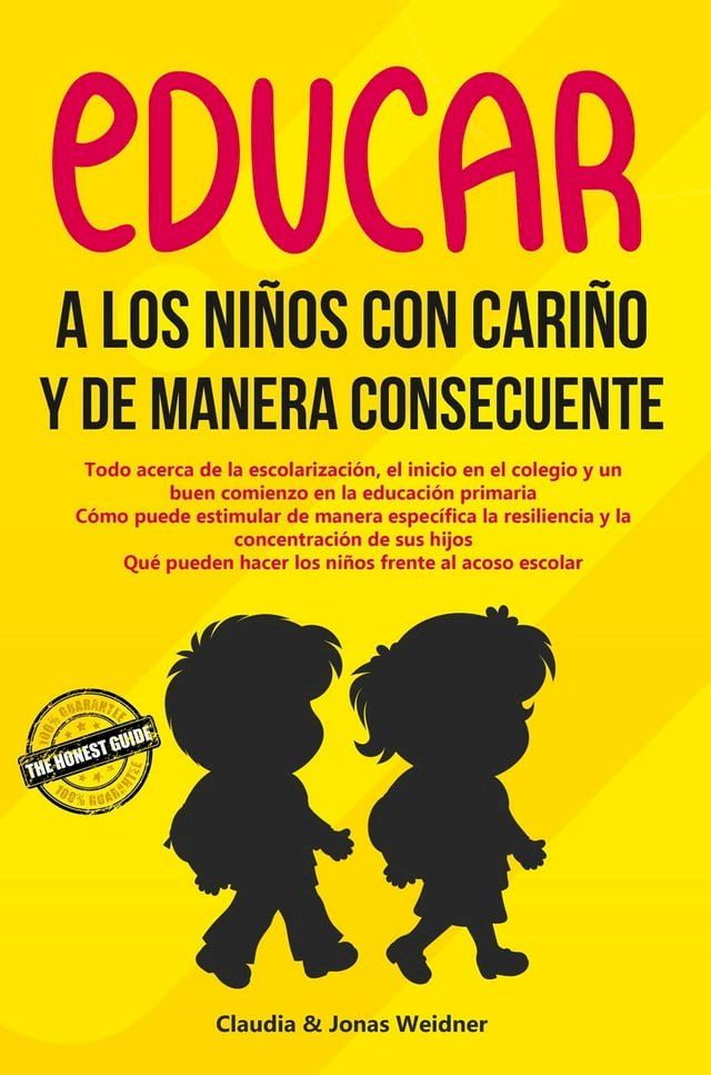  Educar a los niños con cariño y de manera consecuente(Kobo/電子書)