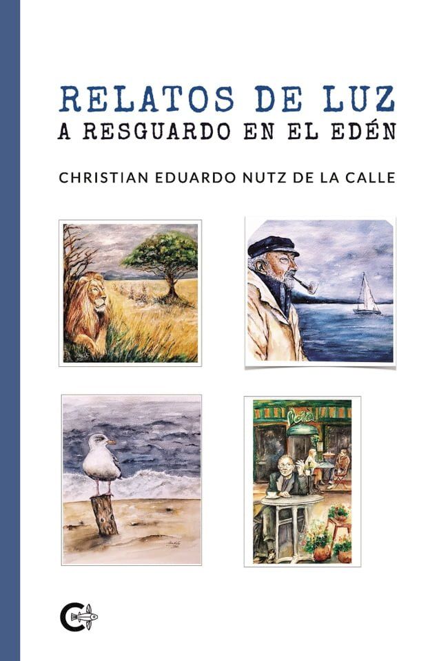  Relatos de luz a resguardo en el Edén(Kobo/電子書)