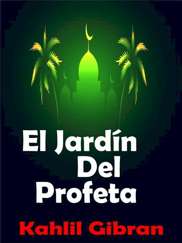  El Jardín Del Profeta(Kobo/電子書)