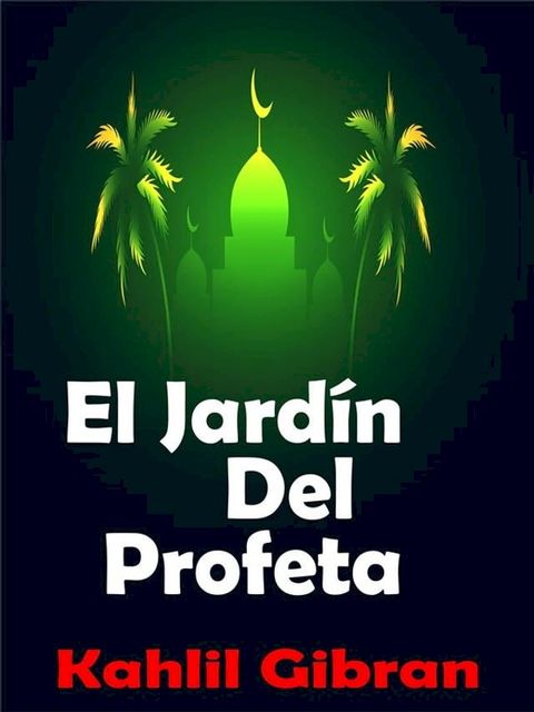 El Jard&iacute;n Del Profeta(Kobo/電子書)