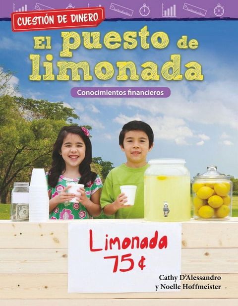 Cuestión de dinero: El puesto de limonada: Conocimientos financieros: Read-along ebook(Kobo/電子書)