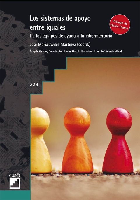 Los sistemas de apoyo entre iguales. De los equipos de ayuda a la cibermentoría(Kobo/電子書)