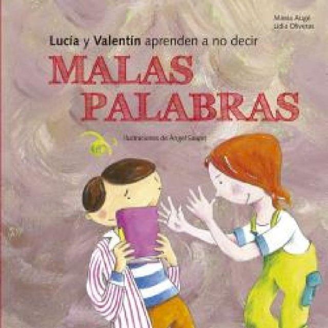  Lucía y Valentín aprenden a no decir malas palabras(Kobo/電子書)