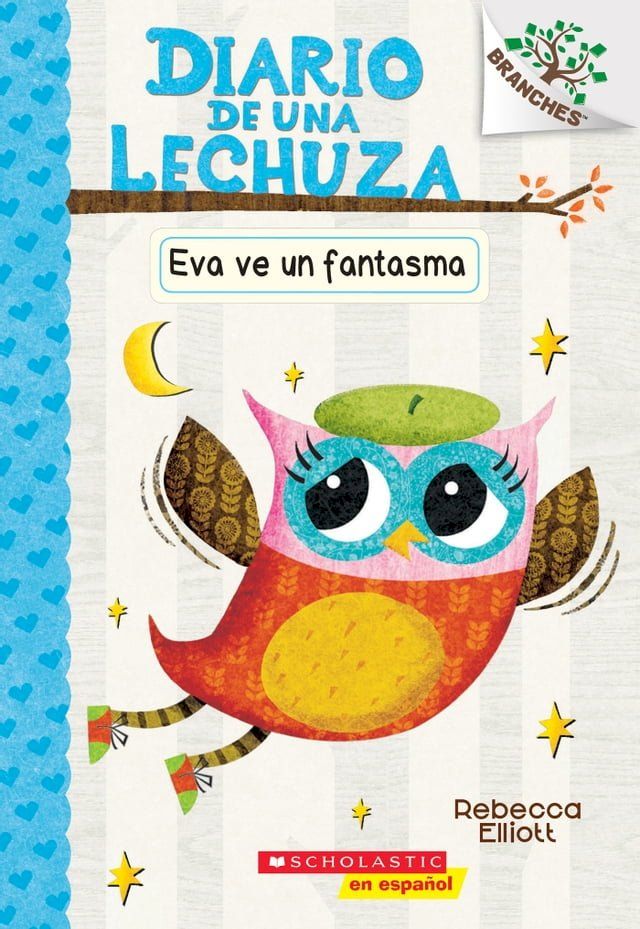  Diario de una Lechuza #2: Eva ve un fantasma (Eva Sees a Ghost)(Kobo/電子書)