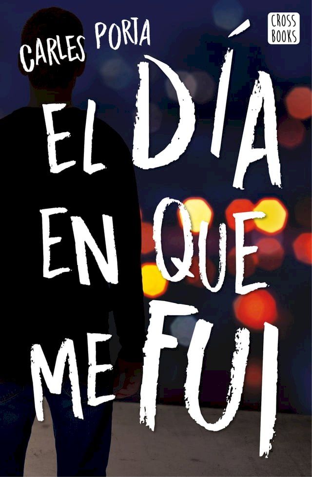  El día en que me fui(Kobo/電子書)